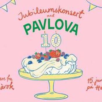 Jubileumskonsert med Pavlova