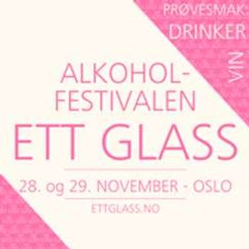 Ett Glass Festivalen Oslo - 15.30-18.00