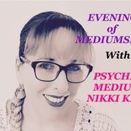 Evening of Mediumship with Nikki Kitt