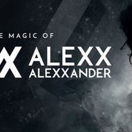 The Magic Of Alexx Alexxander 2.0