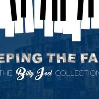 Keeping The Faith: The Billy Joel Collection