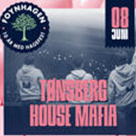 Tønsberg House Mafia