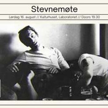 Stevnemøte // Kulturhuset