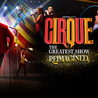 Cirque: The Greatest Show