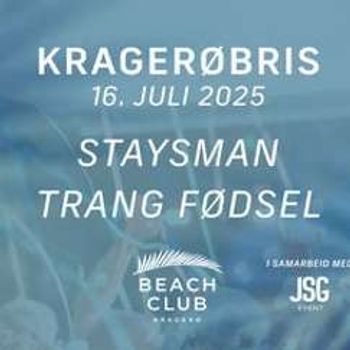 KRAGERØBRIS 2025 - STAYSMAN & TRANG FØDSEL