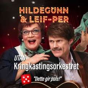 Hildegunn & Leif-Per UTAN Kringkastingsorkestret // Kalvåg