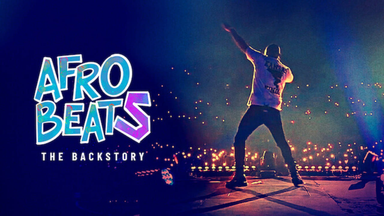 Afrobeats: The Backstory