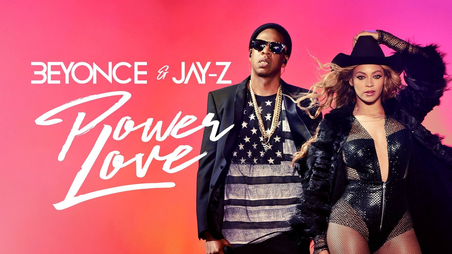 Beyonce & Jay-Z: Power Love