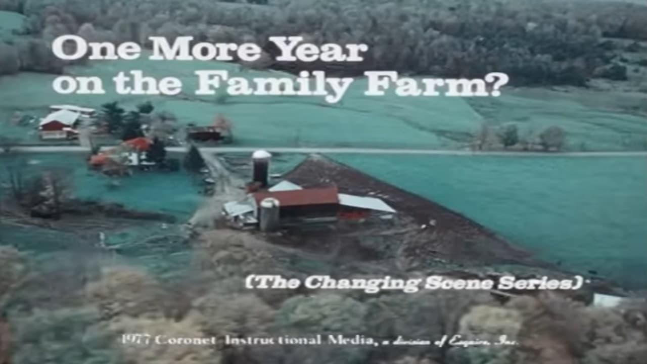 One More Year on the Family Farm