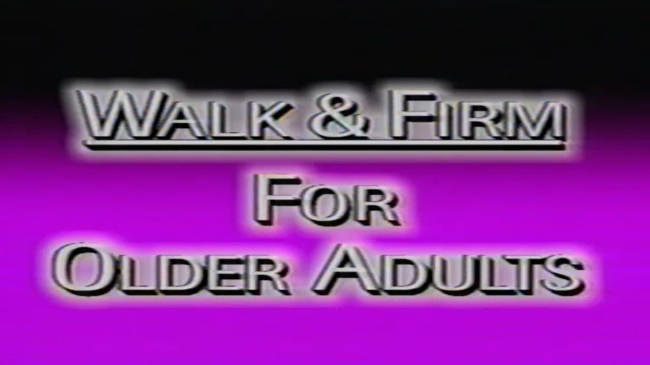 Leslie Sansone's Walk & Firm for Older Adults