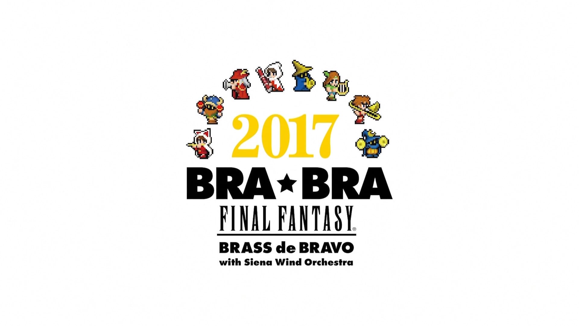 BRA★BRA FINAL FANTASY BRASS de BRAVO 2017 with Siena Wind Orchestra