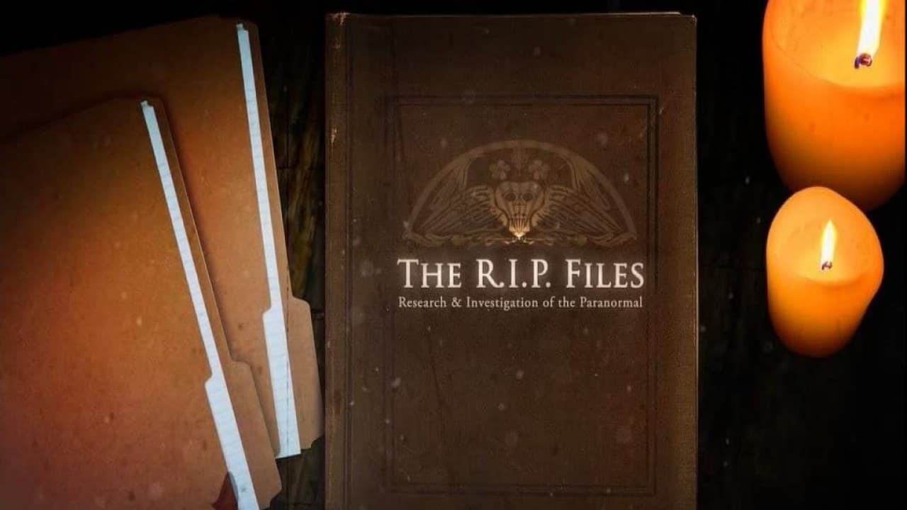 The R.I.P. Files