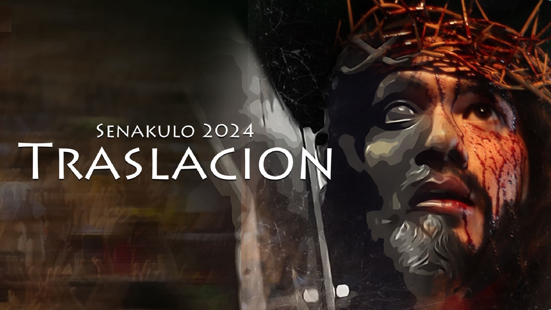 Senakulo 2024: Traslacion