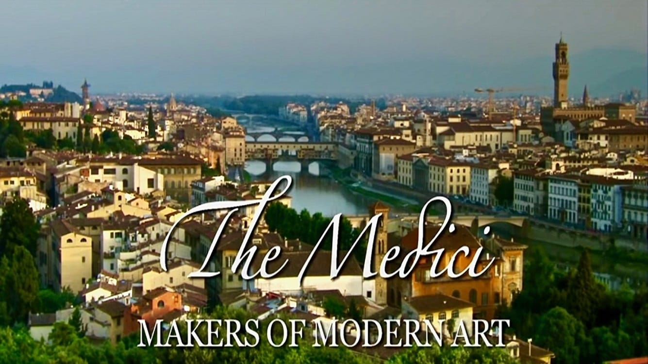 The Medici: Makers of Modern Art