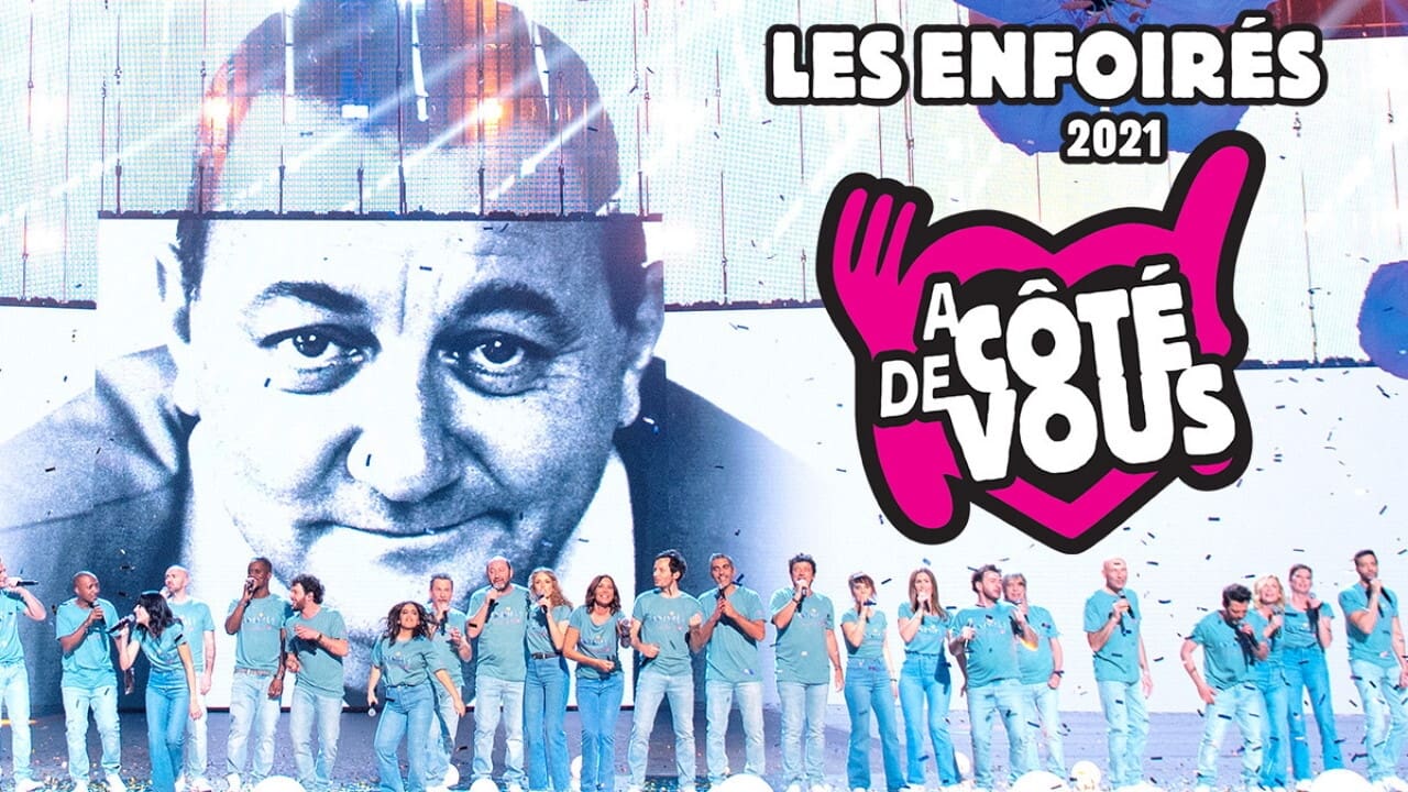 Les Enfoirés 2021 - Les Enfoirés à côté de vous