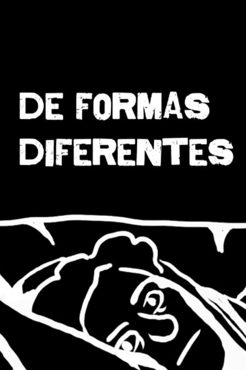 De formas diferentes