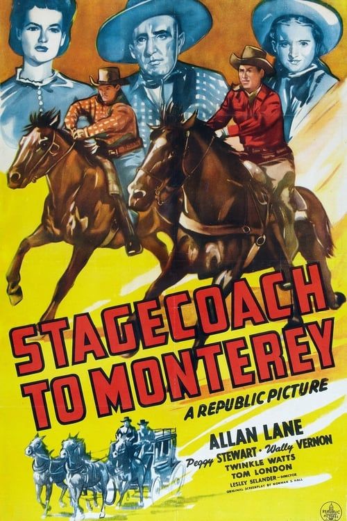 Stagecoach to Monterey