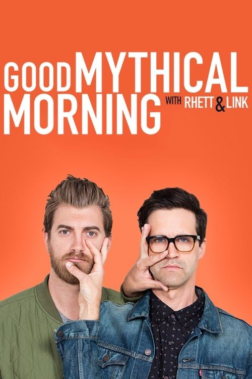 Good Mythical Morning