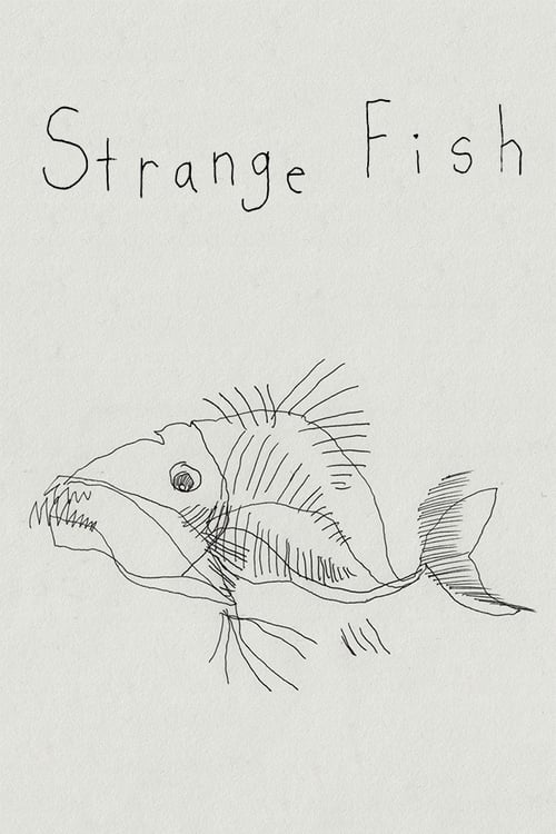 Strange Fish