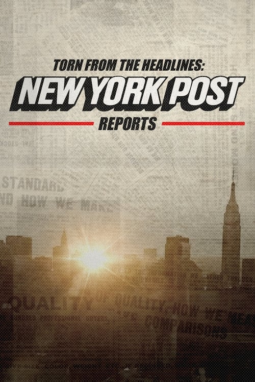 Torn from the Headlines: New York Post Reports