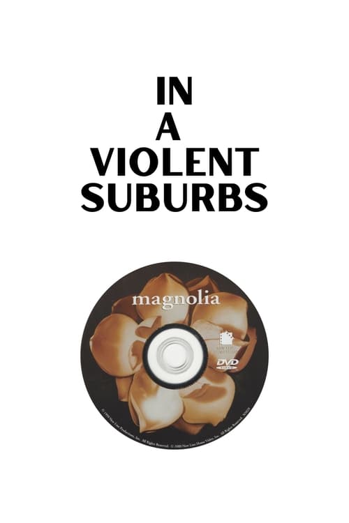 In a Violent Suburbs