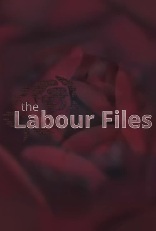 The Labour Files