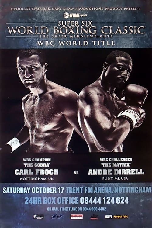 Carl Froch vs. Andre Dirrell