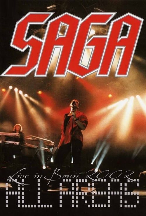 Saga - All Areas: Live in Bonn 2002