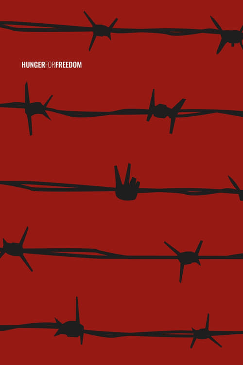 Hunger for Freedom