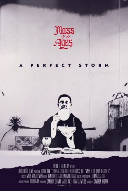 Mass of the Ages: A Perfect Storm