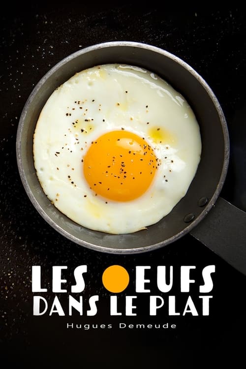 Les œufs dans le plat