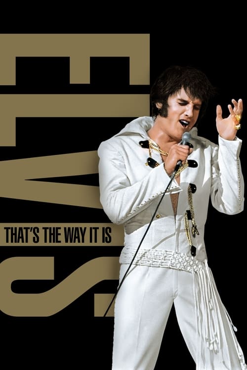 Elvis: That's the Way It Is