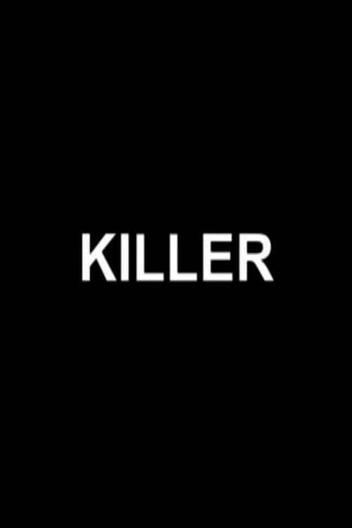 Killer