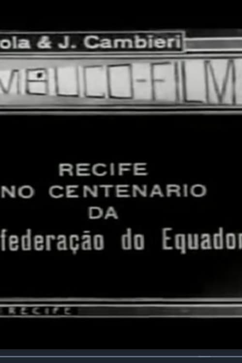 Recife no Centenário da Confederação do Equador