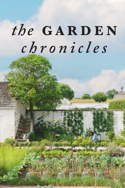 The Garden Chronicles