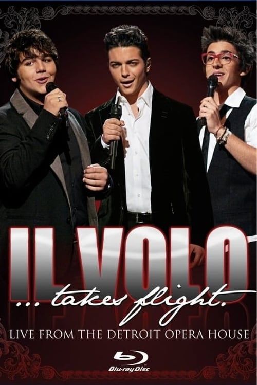 Il Volo Takes Flight