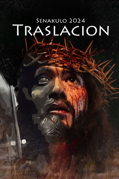 Senakulo 2024: Traslacion