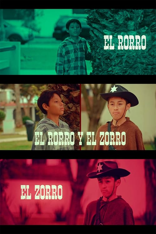 El Rorro y el Zorro