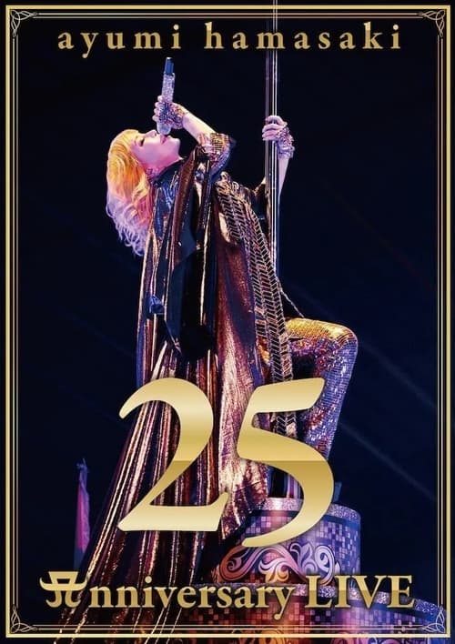 ayumi hamasaki 25th Anniversary LIVE