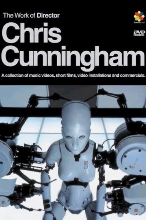 The Work of Director Chris Cunningham