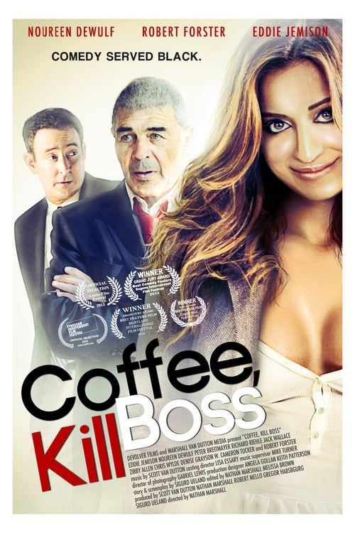 Coffee, Kill Boss