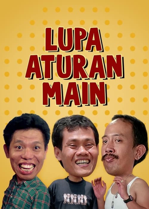 Lupa Aturan Main