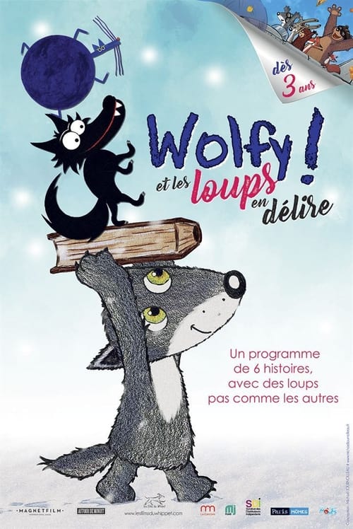 Wolfy ! Et les loups en délire