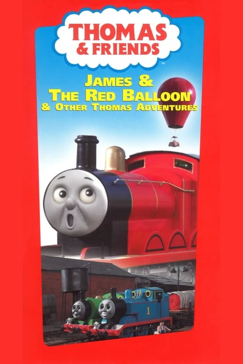 Thomas & Friends: James and the Red Balloon