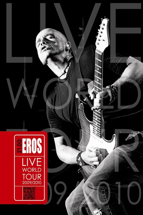 Eros Ramazzotti - 21.00 Eros Live World Tour 2009/2010