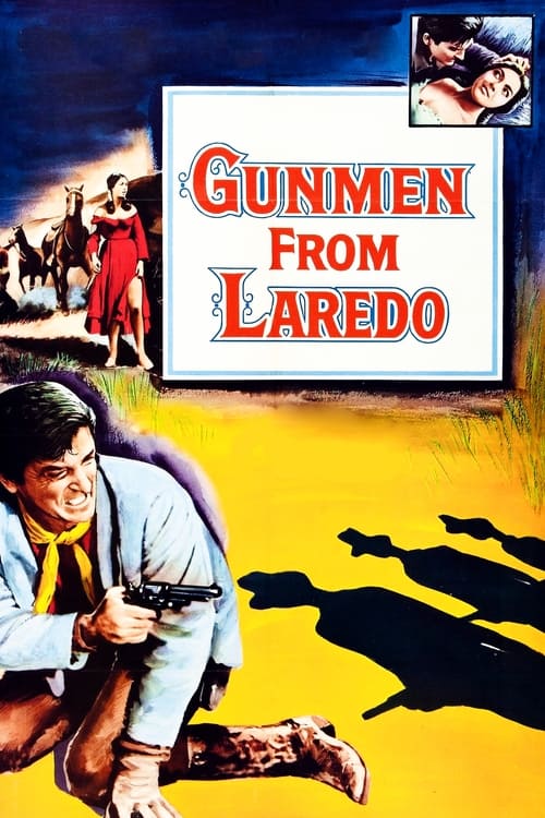 Gunmen from Laredo