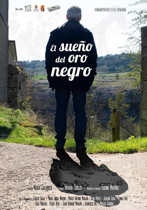 El sueño del oro negro