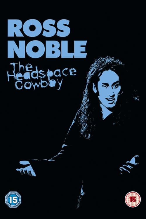 Ross Noble: The Headspace Cowboy