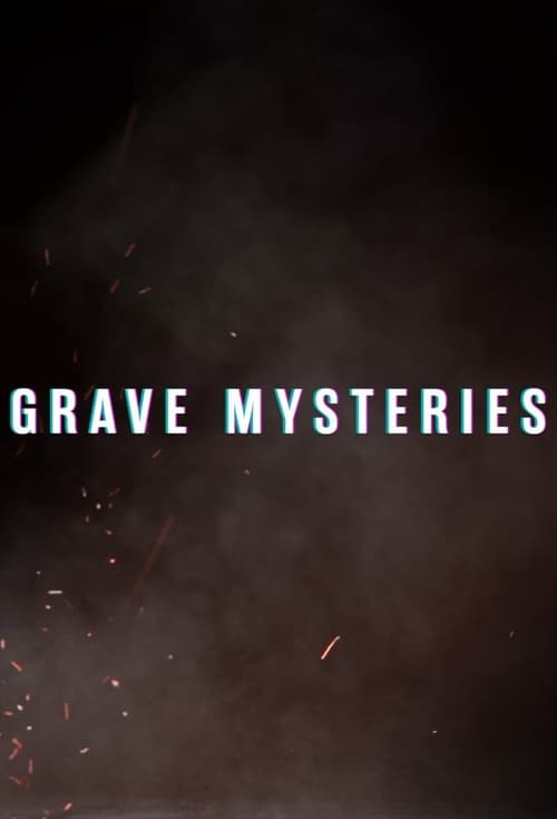 Grave Mysteries