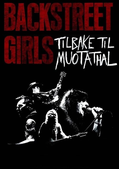 Backstreet Girls: Tilbake til Muotathal